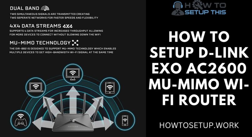 How to Setup D-Link Exo AC2600 MU-Mimo Wi-Fi Router